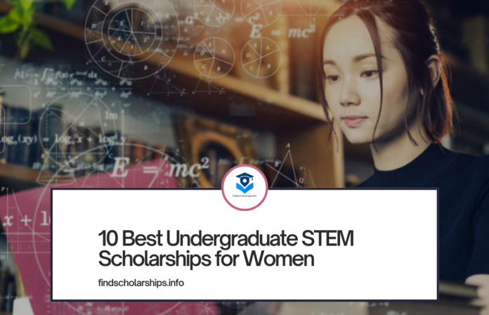 10 Best Undergraduate STEM Scholarships for Women