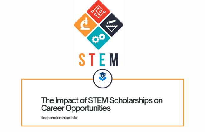 The Impact of STEM Scholarships on Career Opportunities