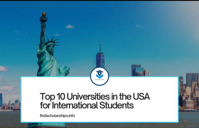 Top 10 Universities in the USA for International Students