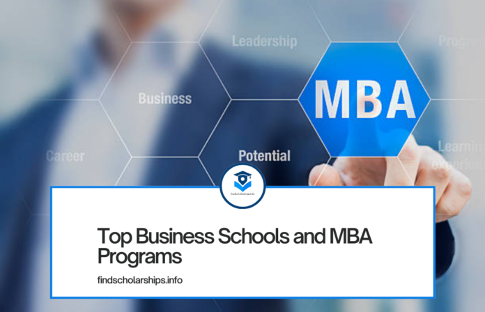 Top Business Schools and MBA Programs