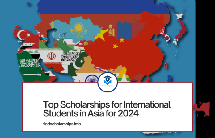 Top Scholarships for International Students in Asia for 2024