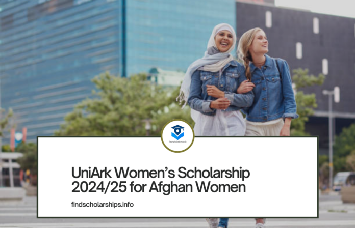 UniArk Women’s Scholarship 202425 for Afghan Women