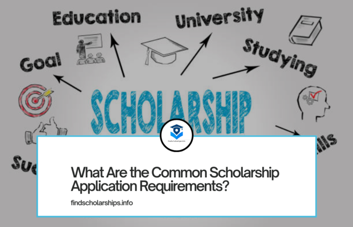 What Are the Common Scholarship Application Requirements?