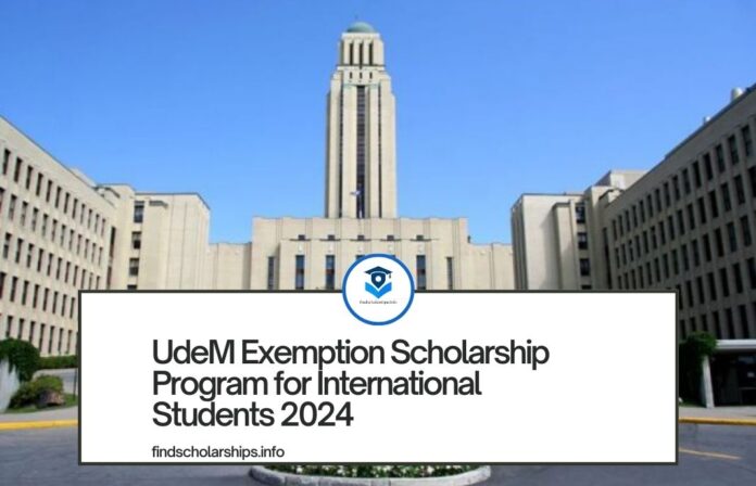 UdeM Exemption Scholarship Program For International Students 2024 ...