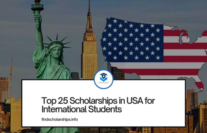 Top 25 Scholarships in USA for International Students